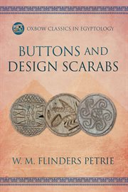 Buttons and Design Scarabs : Oxbow Classics in Egyptology cover image