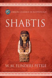 Shabtis : Oxbow Classics in Egyptology cover image