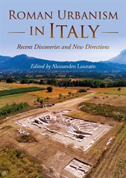 Roman Urbanism in Italy : Recent Discoveries and New Directions. University of Cambridge Museum of Classical Archaeology Monographs cover image
