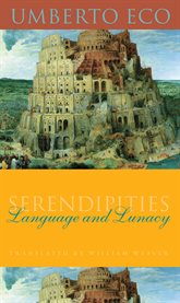 Serendipities: language & lunacy cover image