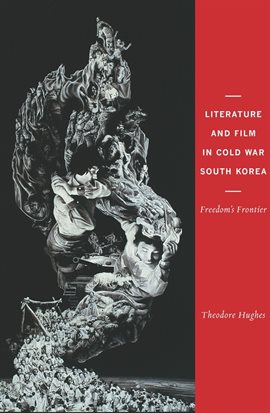 Cover image for Literature and Film in Cold War South Korea