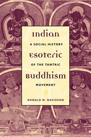 Indian esoteric Buddhism: a social history of the Tantric movement cover image