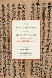 The Platform sutra of the Sixth Patriarch : the text of the Tun-huang manuscript cover image