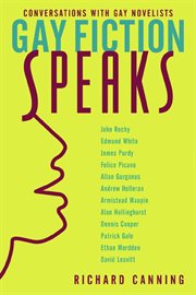 Gay fiction speaks: conversations with gay novelists cover image