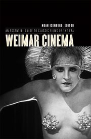 Weimar cinema: an essential guide to classic films of the era cover image