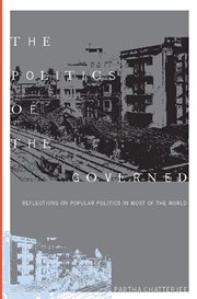 The politics of the governed: reflections on popular politics in most of the world cover image