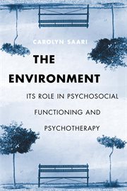 The environment: its role in psychosocial functioning and psychotherapy cover image