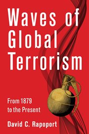 Waves of global terrorism. From 1879 to the Present cover image