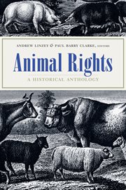 Animal rights: a historical anthology cover image
