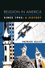 Religion in America since 1945: a history cover image