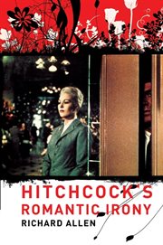 Hitchcock's romantic irony cover image