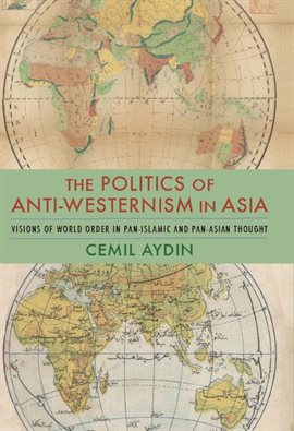 Cover image for The Politics of Anti-Westernism in Asia