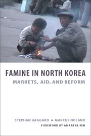 Famine in North Korea: markets, aid, and reform cover image
