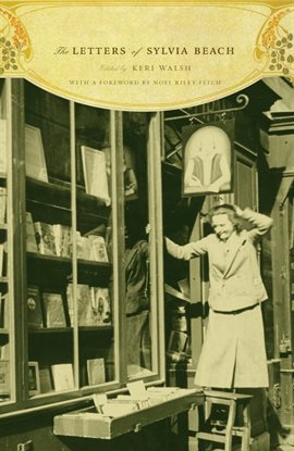Cover image for The Letters of Sylvia Beach