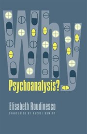 Why Psychoanalysis? cover image