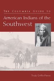 The Columbia guide to American Indians of the Southwest cover image