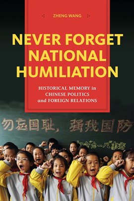 Cover image for Never Forget National Humiliation