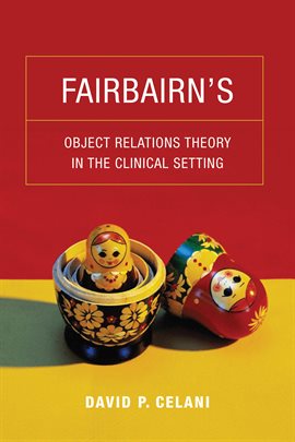 Cover image for Fairbairn's Object Relations Theory in the Clinical Setting