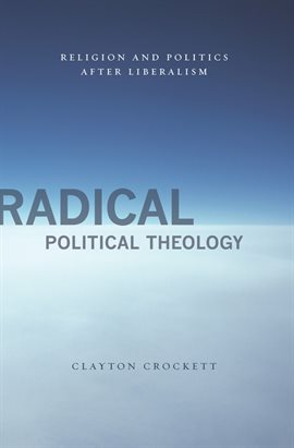 Cover image for Radical Political Theology