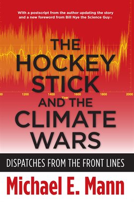 Image de couverture de The Hockey Stick and the Climate Wars