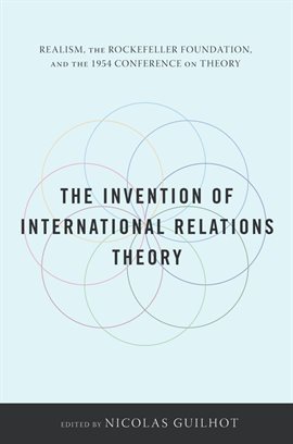 Cover image for The Invention of International Relations Theory
