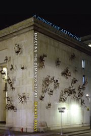A Hunger for Aesthetics : Enacting the Demands of Art cover image