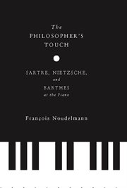 The philosopher's touch: Sartre, Nietzsche, and Barthes at the piano cover image