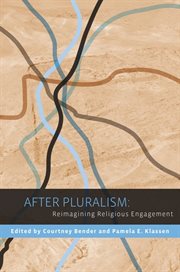 After pluralism: reimagining religious engagement cover image