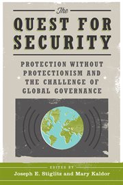 The quest for security : protection without protectionism and the challenge of global governance cover image
