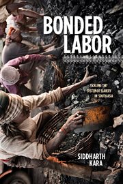 Bonded labor: tackling the system of slavery in South Asia cover image
