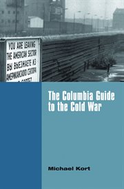 The Columbia guide to the Cold War cover image