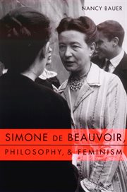 Simone de Beauvoir, philosophy & feminism cover image