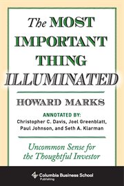 The most important thing illuminated: uncommon sense for the thoughtful investor cover image