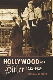 Hollywood and Hitler, 1933-1939 cover image