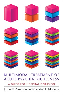 Cover image for Multimodal Treatment of Acute Psychiatric Illness