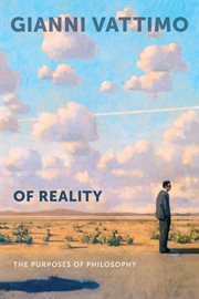 Of reality : the purposes of philosophy cover image