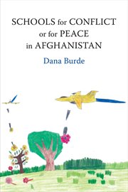 Schools for conflict or for peace in Afghanistan cover image