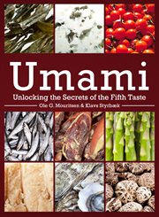Umami: unlocking the secrets of the fifth taste cover image
