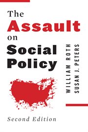 The Assault on social policy cover image