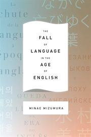 The fall of language in the age of English cover image