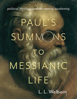 Cover image for Paul's Summons to Messianic Life