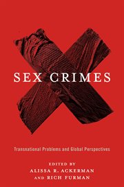 Sex crimes: transnational problems and global perspectives cover image