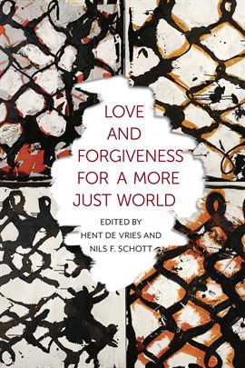 Cover image for Love and Forgiveness for a More Just World