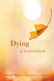 Dying: a transition cover image