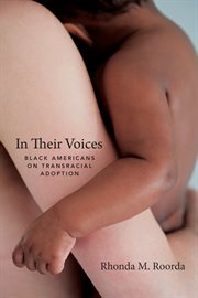 In their voices: Black Americans on transracial adoption cover image