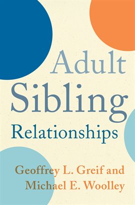 Cover image for Adult Sibling Relationships