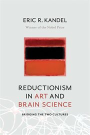 Reductionism in art and brain science: bridging the two cultures cover image