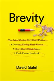 Brevity : a flash fiction handbook cover image