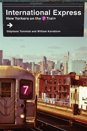 International express : New Yorkers on the 7 train cover image