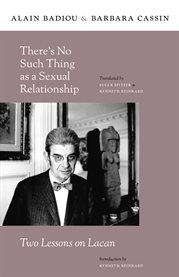 There's no such thing as a sexual relationship : two lessons on Lacan cover image